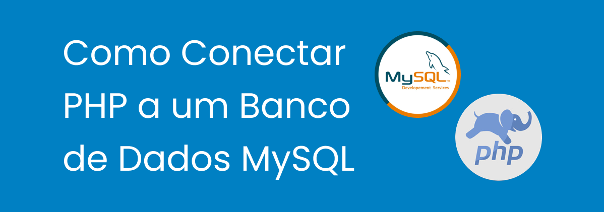 Como Conectar PHP a um Banco de Dados MySQL