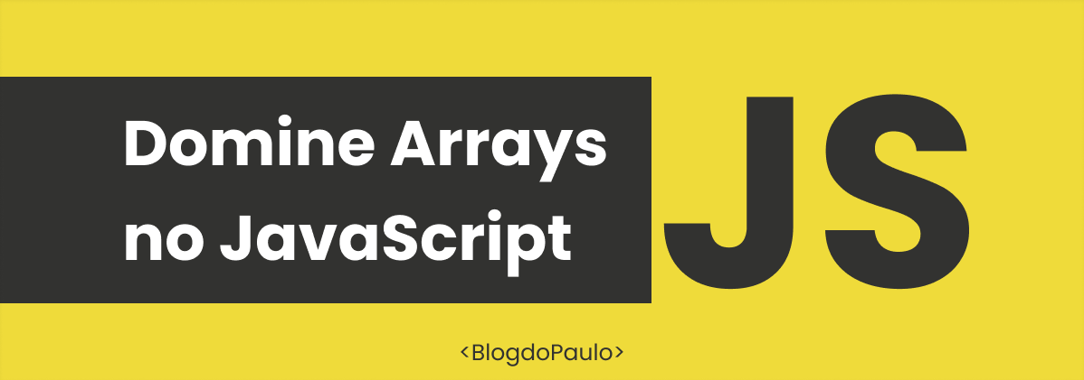 Domine Arrays no JavaScript